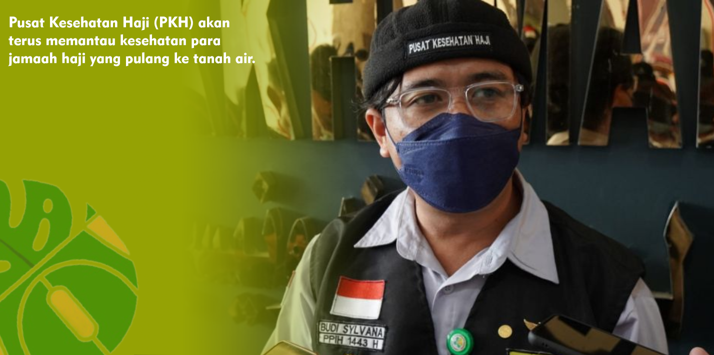 Deteksi Penyakit Menular, Jemaah Haji Yang Pulang Terus Diawasi